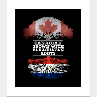 Canadian Grown With Paraguayan Roots - Gift for Paraguayan With Roots From Paraguay Posters and Art